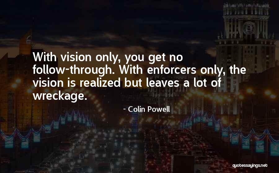 Akasaka Excel Quotes By Colin Powell Akasaka Excel Quotes By Colin Powell