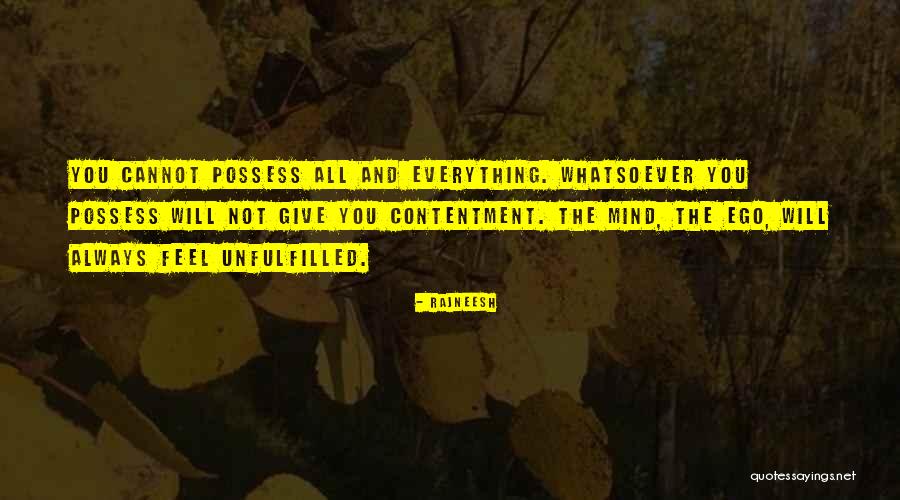 Akasha Naturals Quotes By Rajneesh Akasha Naturals Quotes By Rajneesh