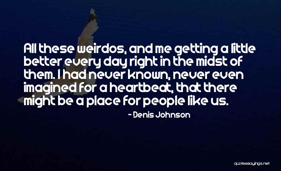 Akatsuka Botanical Garden Quotes By Denis Johnson Akatsuka Botanical Garden Quotes By Denis Johnson