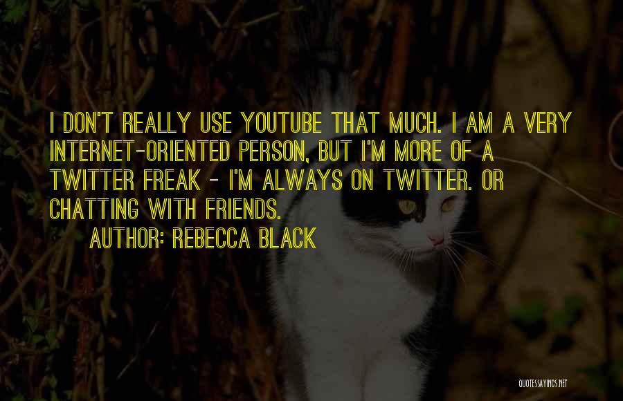 Akatsuki Kojou Quotes By Rebecca Black