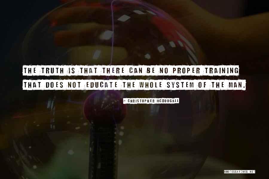 Akaya Sushi Quotes By Christopher McDougall Akaya Sushi Quotes By Christopher McDougall