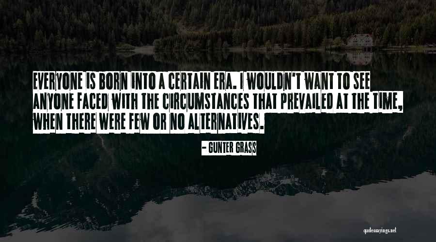 Akayla Caparro Quotes By Gunter Grass Akayla Caparro Quotes By Gunter Grass