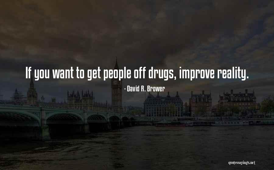 Akbulut Selman Quotes By David R. Brower Akbulut Selman Quotes By David R. Brower