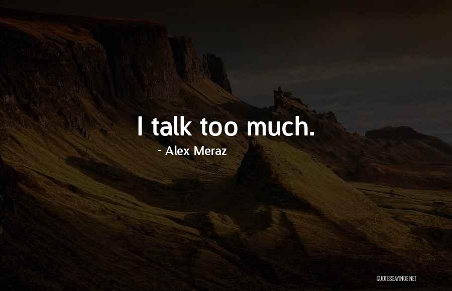 Akce Olomouc Quotes By Alex Meraz Akce Olomouc Quotes By Alex Meraz