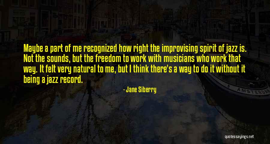 Akces Media Quotes By Jane Siberry Akces Media Quotes By Jane Siberry