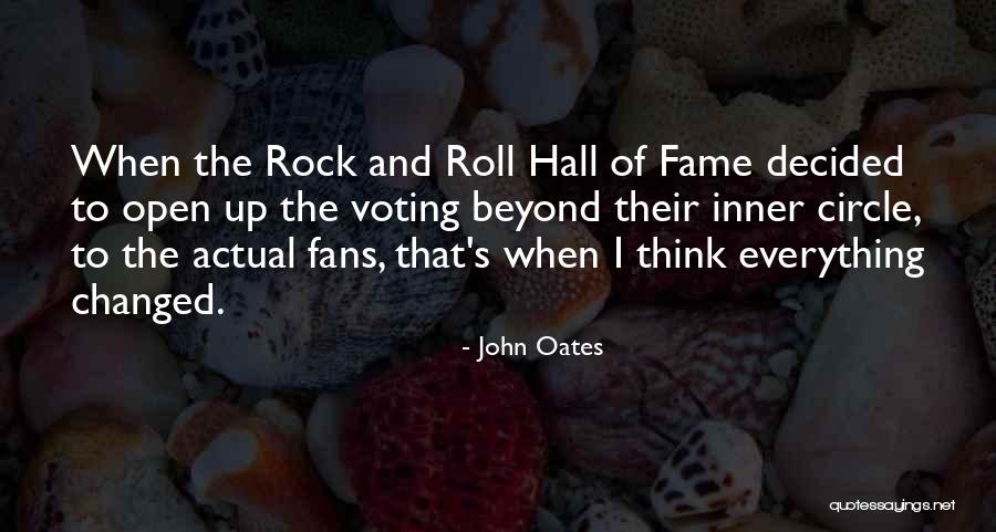 Akdagmadeni Kaymakamligi Quotes By John Oates Akdagmadeni Kaymakamligi Quotes By John Oates