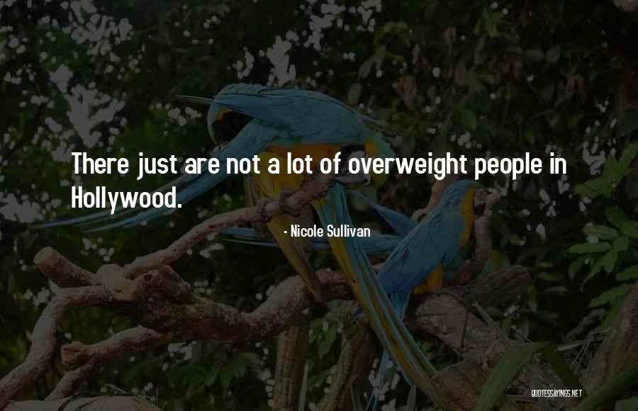 Akdagmadeni Kaymakamligi Quotes By Nicole Sullivan Akdagmadeni Kaymakamligi Quotes By Nicole Sullivan
