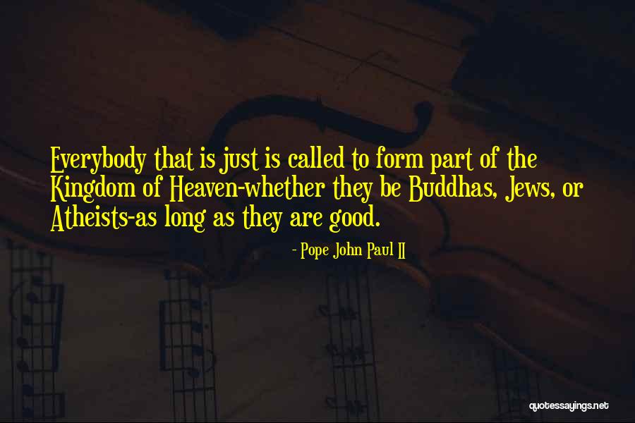 Akdagmadeni Kaymakamligi Quotes By Pope John Paul II Akdagmadeni Kaymakamligi Quotes By Pope John Paul II