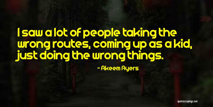 Akeem Ayers Quotes 1959352