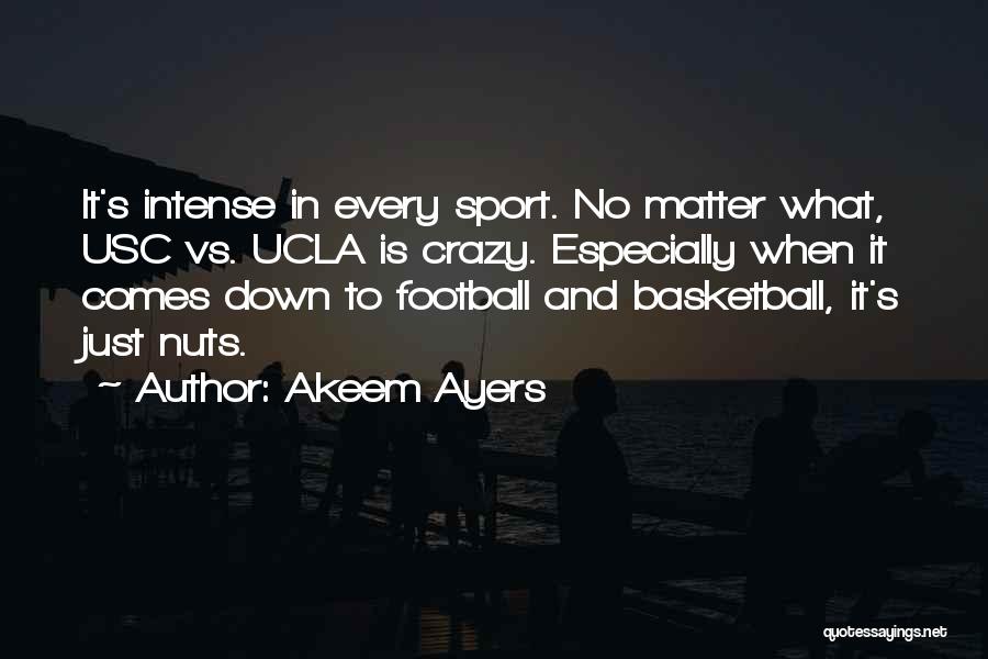 Akeem Ayers Quotes 982331