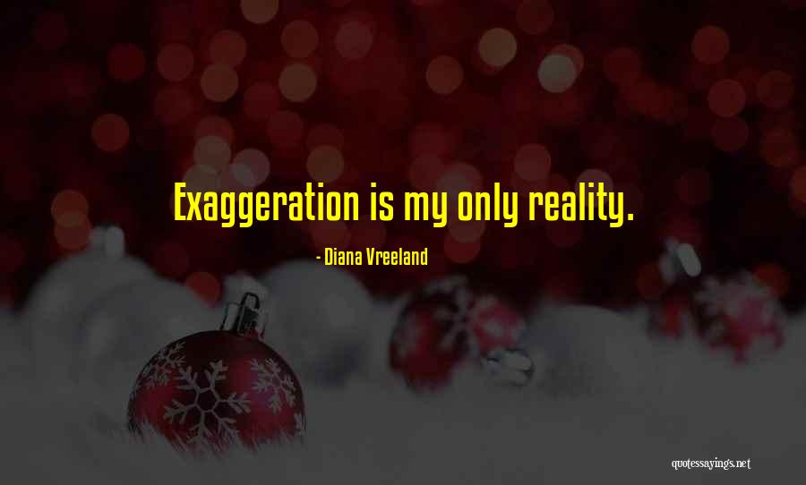 Akeem Davis Gaither Quotes By Diana Vreeland Akeem Davis Gaither Quotes By Diana Vreeland
