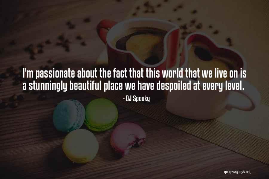 Akeisha Parvin Quotes By DJ Spooky Akeisha Parvin Quotes By DJ Spooky