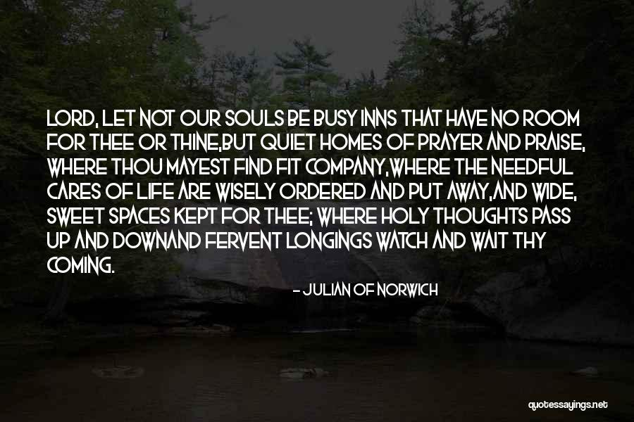 Akeisha Parvin Quotes By Julian Of Norwich