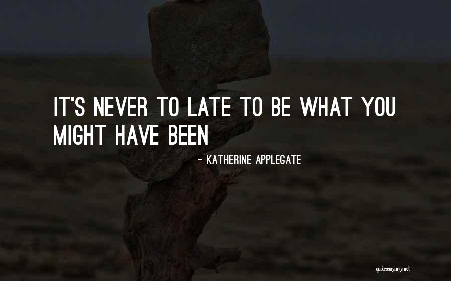 Akele Hain Quotes By Katherine Applegate Akele Hain Quotes By Katherine Applegate