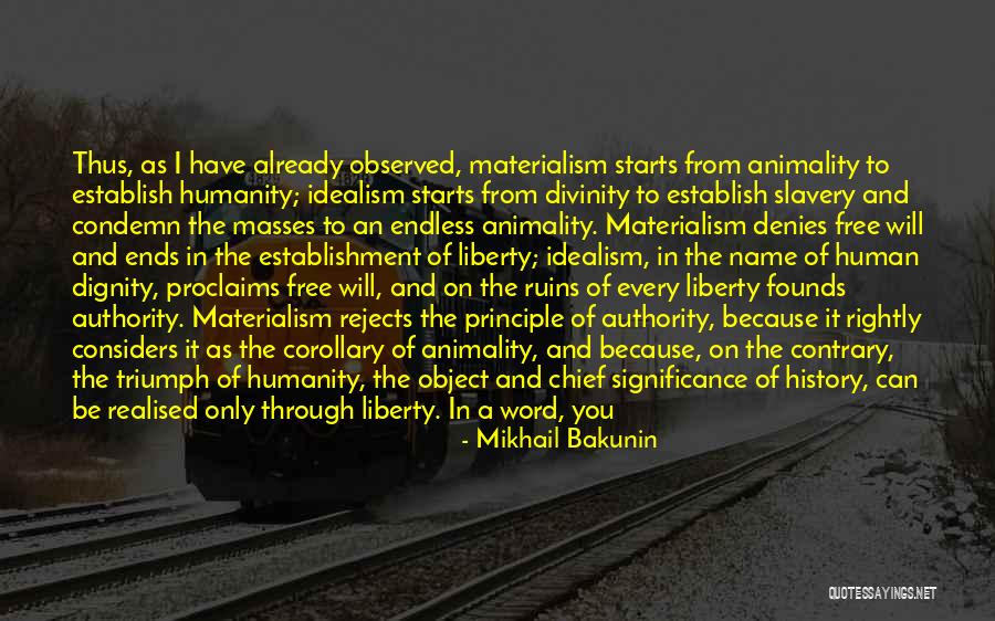 Akele Hain Quotes By Mikhail Bakunin Akele Hain Quotes By Mikhail Bakunin