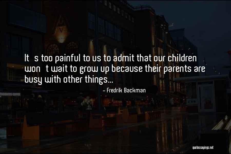 Akeli Hu Quotes By Fredrik Backman Akeli Hu Quotes By Fredrik Backman