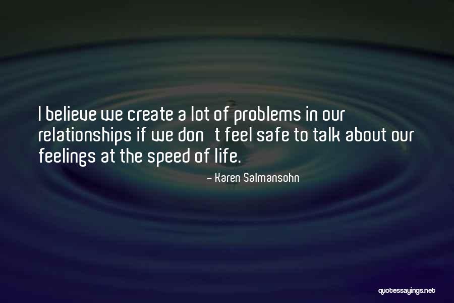 Akeli Hu Quotes By Karen Salmansohn Akeli Hu Quotes By Karen Salmansohn