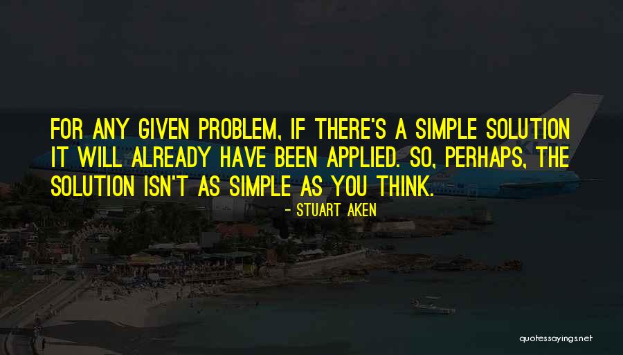 Aken Quotes By Stuart Aken Aken Quotes By Stuart Aken