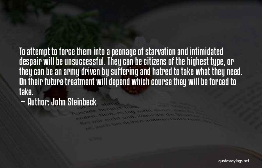 Akerele Deja Quotes By John Steinbeck