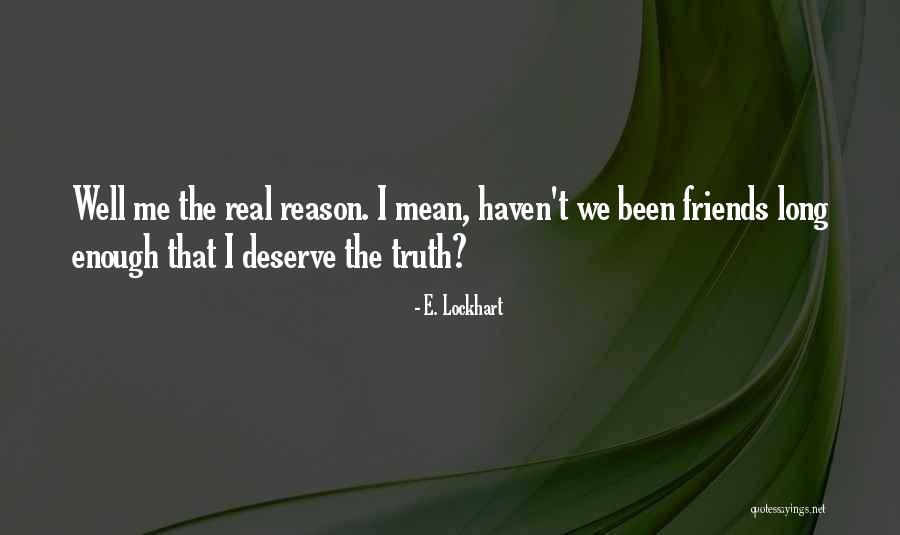 Akerele Family Quotes By E. Lockhart Akerele Family Quotes By E. Lockhart