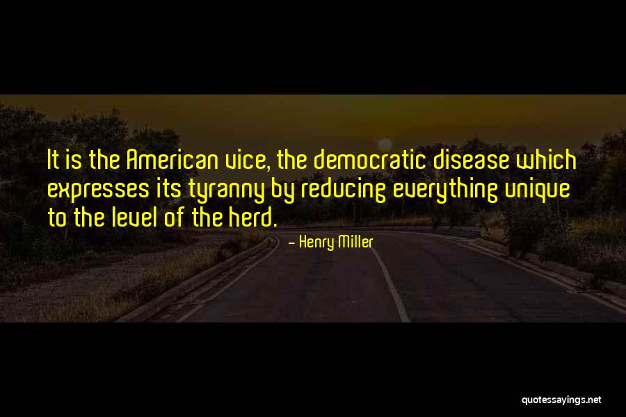 Akhaian Quotes By Henry Miller Akhaian Quotes By Henry Miller