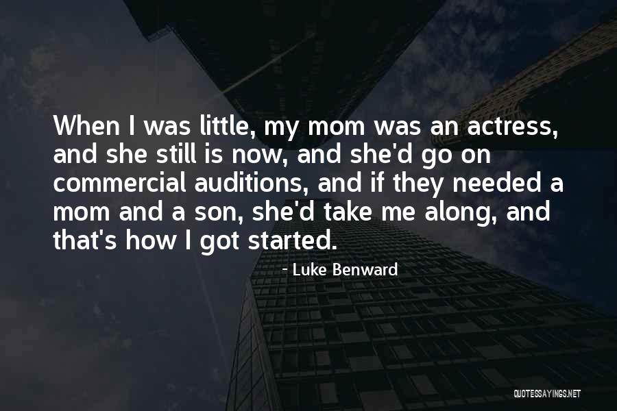 Akhar Tk Quotes By Luke Benward Akhar Tk Quotes By Luke Benward