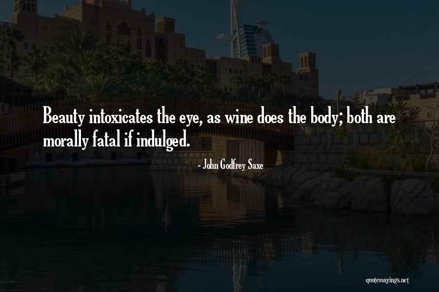 Akhbar Quotes By John Godfrey Saxe Akhbar Quotes By John Godfrey Saxe