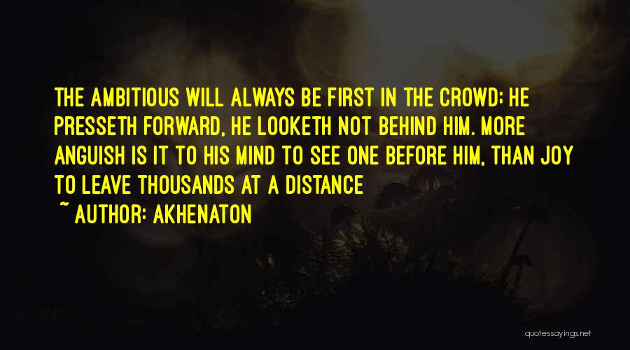 Akhenaton Quotes 101191