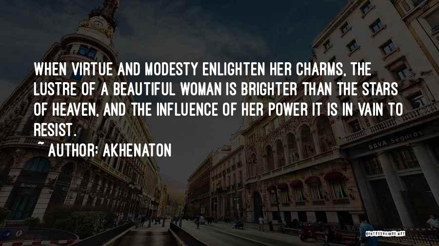 Akhenaton Quotes 2235956