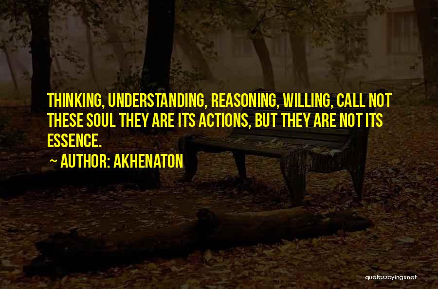 Akhenaton Quotes 957011