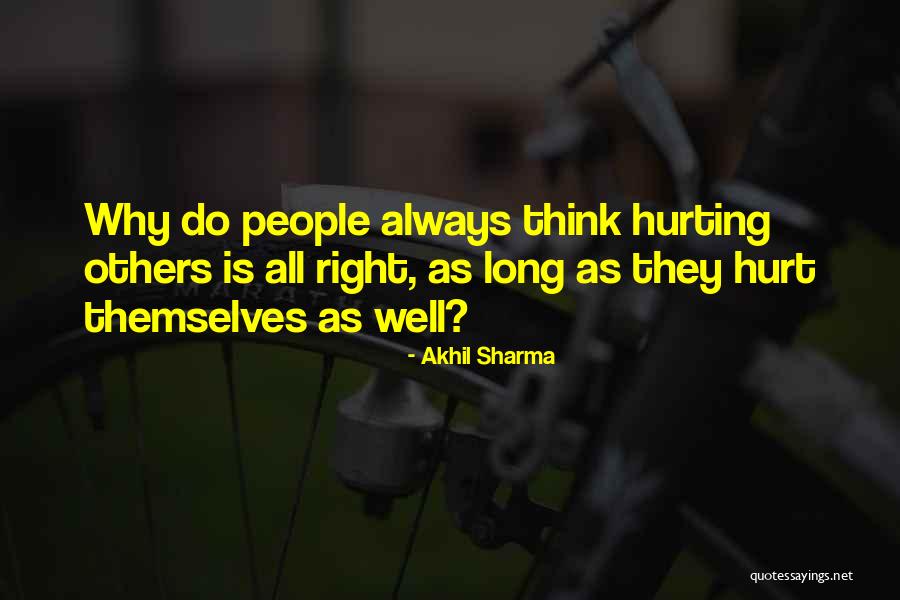 Akhil Sharma Quotes 1179572