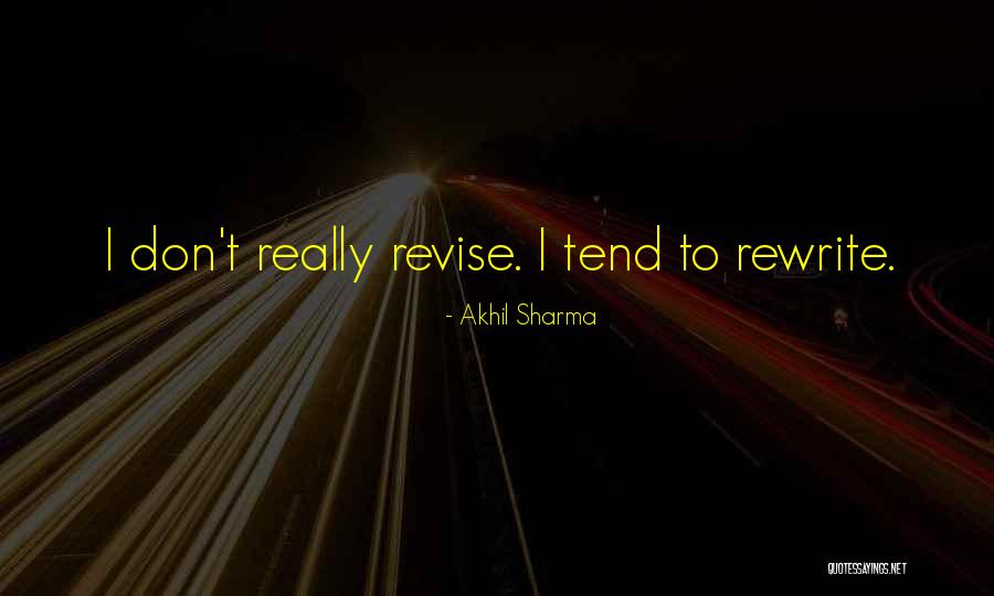 Akhil Sharma Quotes 1292706