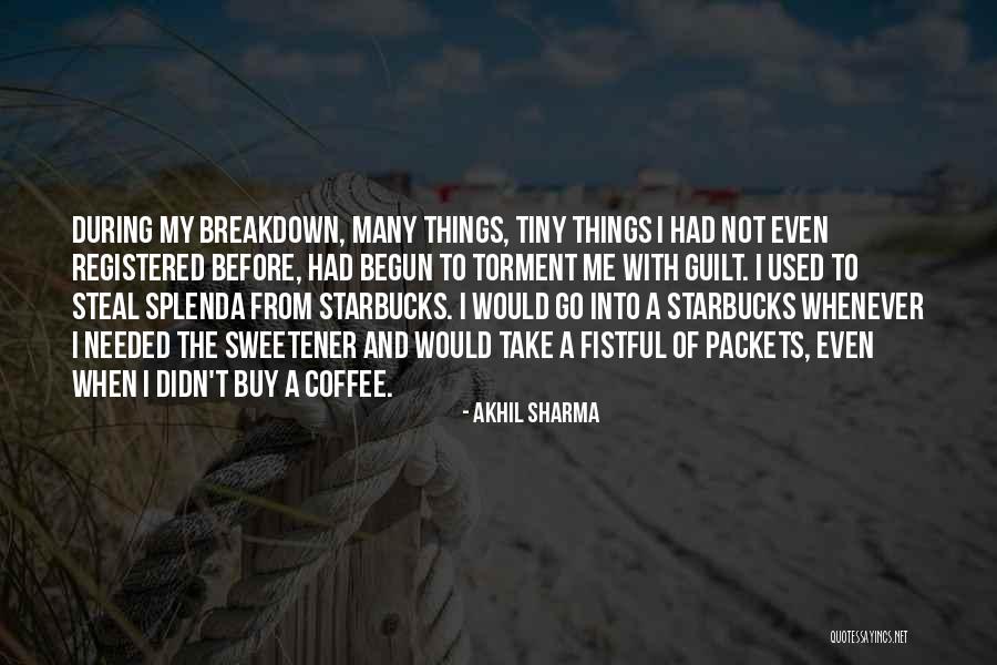 Akhil Sharma Quotes 1445433 Akhil Sharma Quotes 1445433