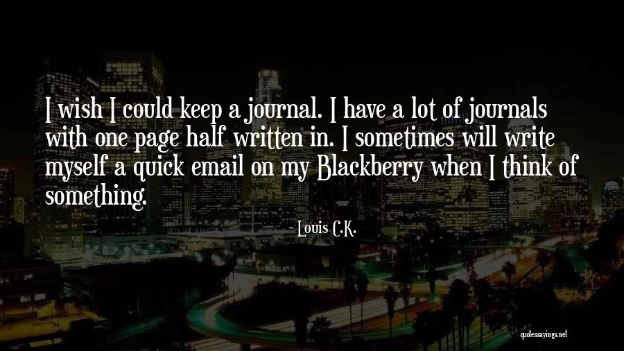 Akhirat Maksud Quotes By Louis C.K. Akhirat Maksud Quotes By Louis C.K.