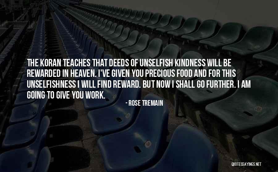 Akhiri Pukhtoon Quotes By Rose Tremain Akhiri Pukhtoon Quotes By Rose Tremain