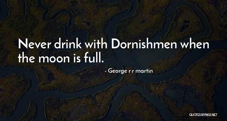 Akhlak Quotes By George R R Martin Akhlak Quotes By George R R Martin