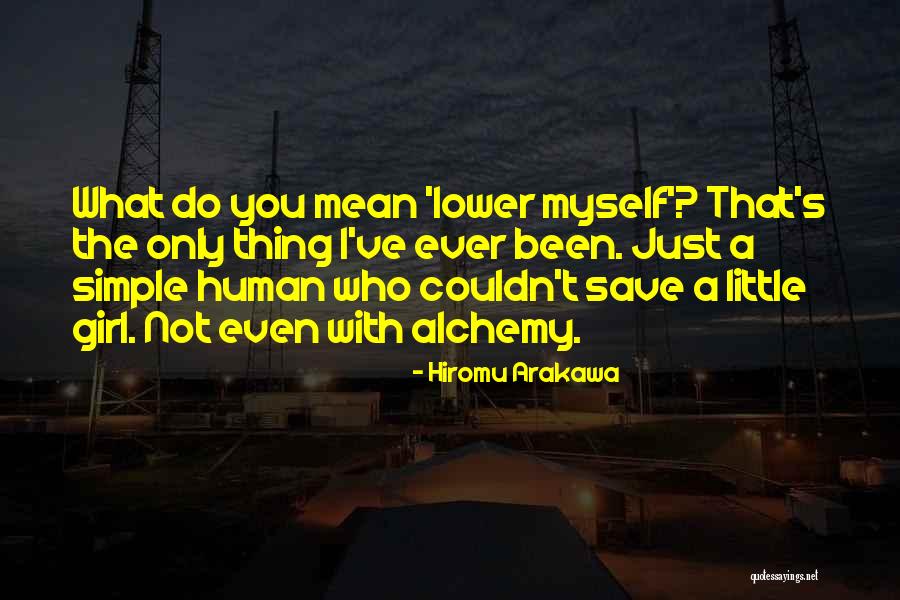 Akhlys Percy Quotes By Hiromu Arakawa Akhlys Percy Quotes By Hiromu Arakawa