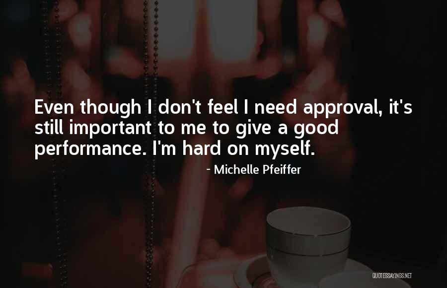 Akhmadulina Dreams Quotes By Michelle Pfeiffer Akhmadulina Dreams Quotes By Michelle Pfeiffer