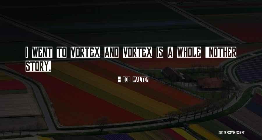Akhmadullin Quotes By Rob Walton Akhmadullin Quotes By Rob Walton