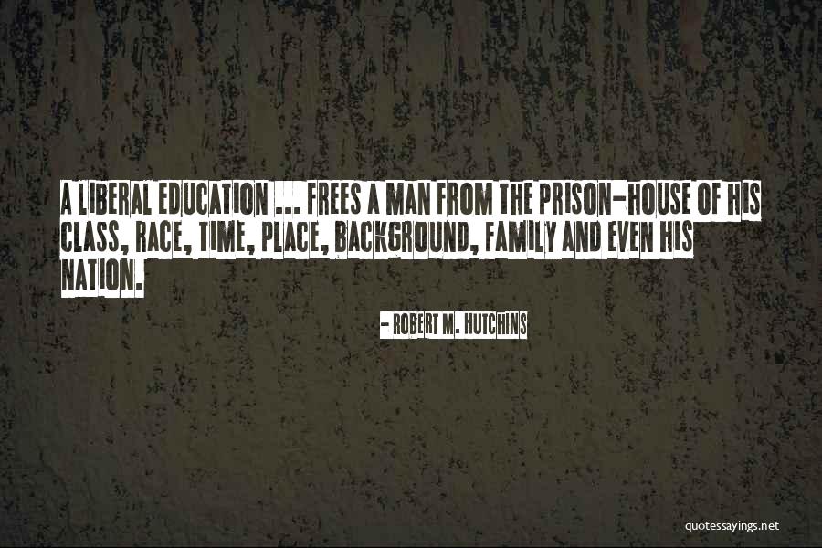 Akhmadullin Quotes By Robert M. Hutchins Akhmadullin Quotes By Robert M. Hutchins