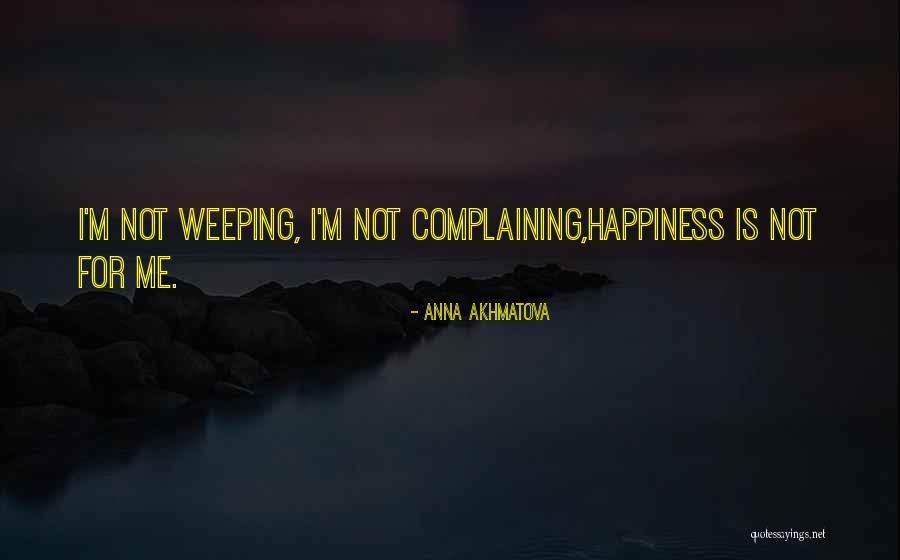 Akhmatova Anna Quotes By Anna Akhmatova Akhmatova Anna Quotes By Anna Akhmatova