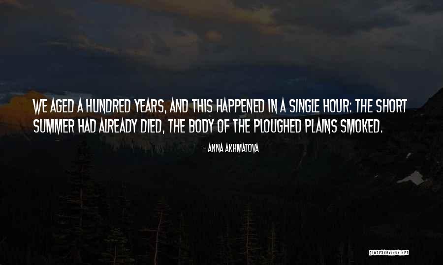 Akhmatova Anna Quotes By Anna Akhmatova Akhmatova Anna Quotes By Anna Akhmatova
