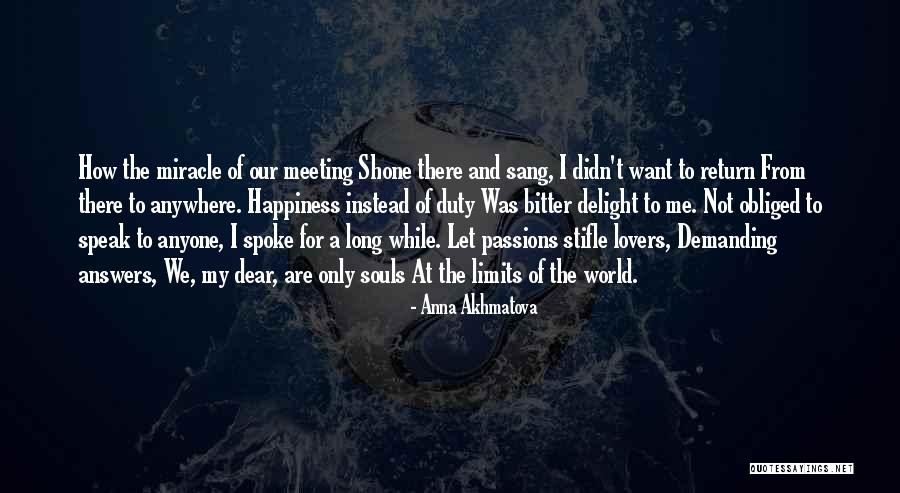 Akhmatova Anna Quotes By Anna Akhmatova Akhmatova Anna Quotes By Anna Akhmatova