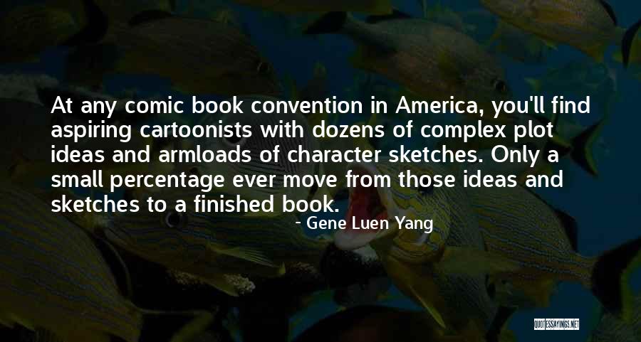 Akhmedova Quotes By Gene Luen Yang Akhmedova Quotes By Gene Luen Yang