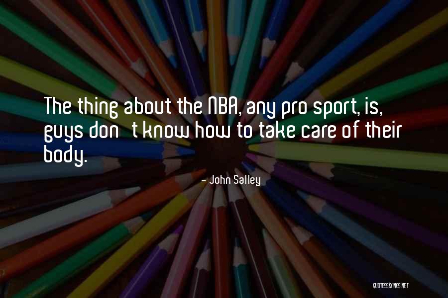 Akhmedova Quotes By John Salley Akhmedova Quotes By John Salley