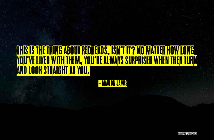 Akhmet Aktener Quotes By Marlon James Akhmet Aktener Quotes By Marlon James