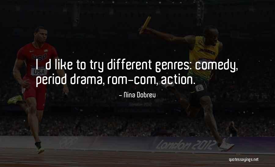 Akholic Quotes By Nina Dobrev Akholic Quotes By Nina Dobrev