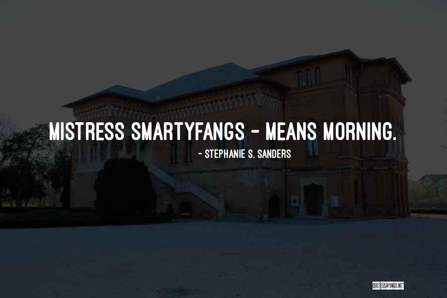 Akhond Koni Quotes By Stephanie S. Sanders Akhond Koni Quotes By Stephanie S. Sanders