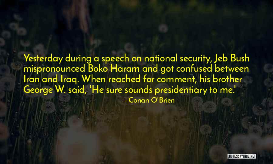 Akhtar Ali Quotes By Conan O'Brien Akhtar Ali Quotes By Conan O'Brien