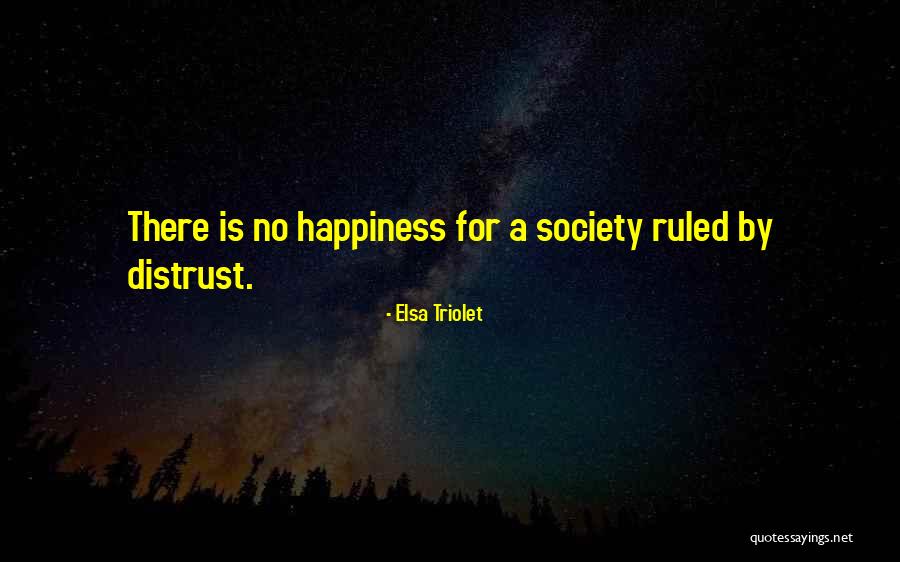 Akhtar Mojrimin Quotes By Elsa Triolet Akhtar Mojrimin Quotes By Elsa Triolet